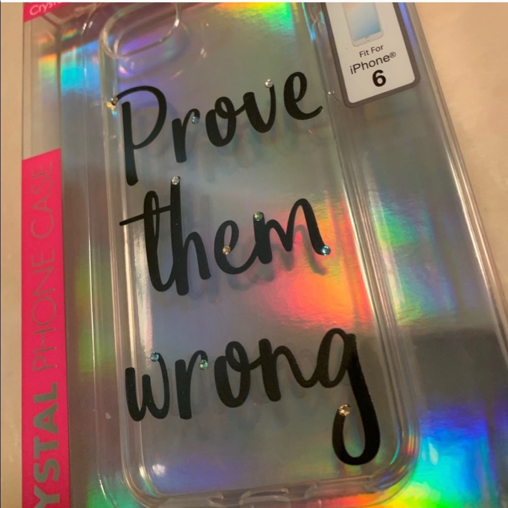 “Prove Them Wrong” Crystal Iphone Case